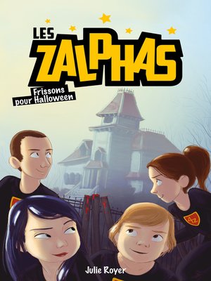 cover image of Les Zalphas--Tome 3--Frissons pour Halloween